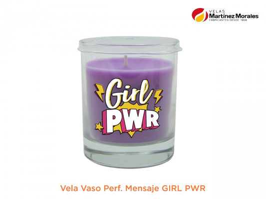 Vela vaso perf. Mensaje girl pwr